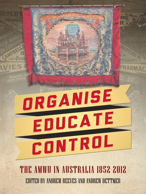 cover image of Organise, Educate, Control